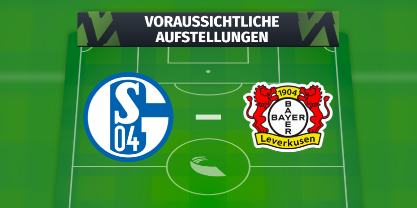 FC Schalke 04 - Bayer 04 Leverkusen: Voraussichtliche Aufstellungen